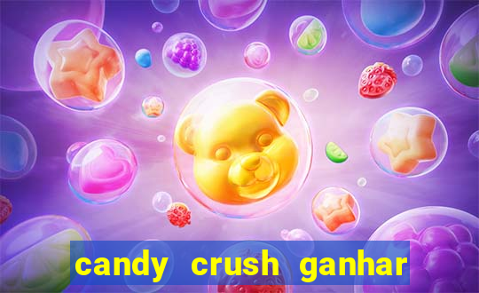 candy crush ganhar dinheiro de verdade